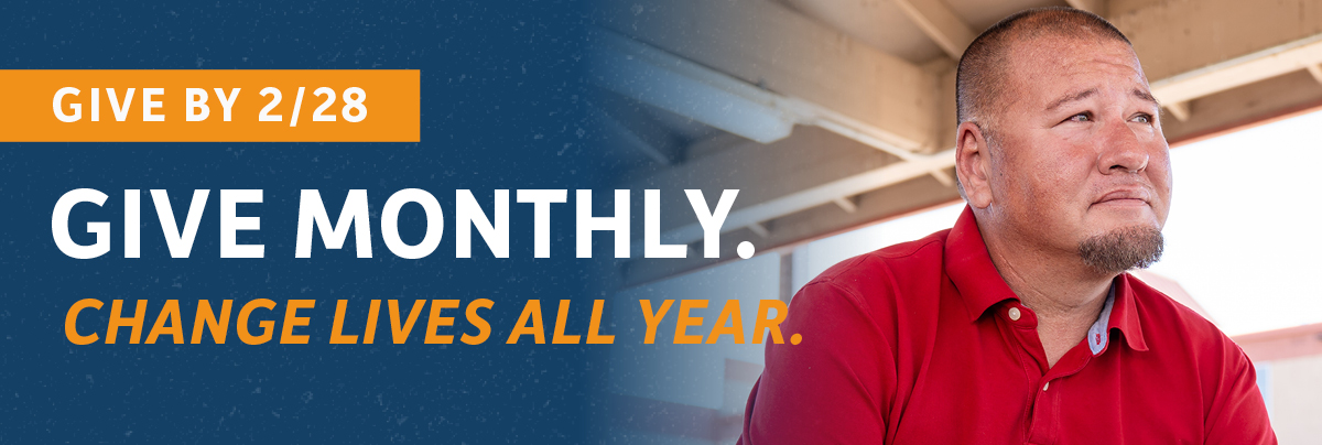 Give monthly - Change lives all year!